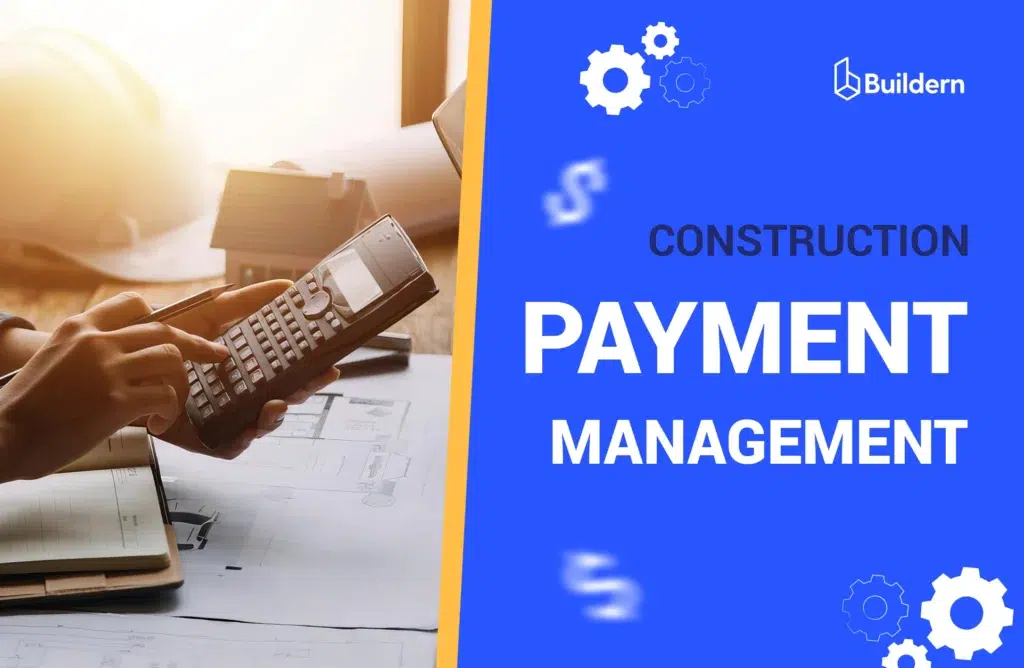 construction payment management complete guide