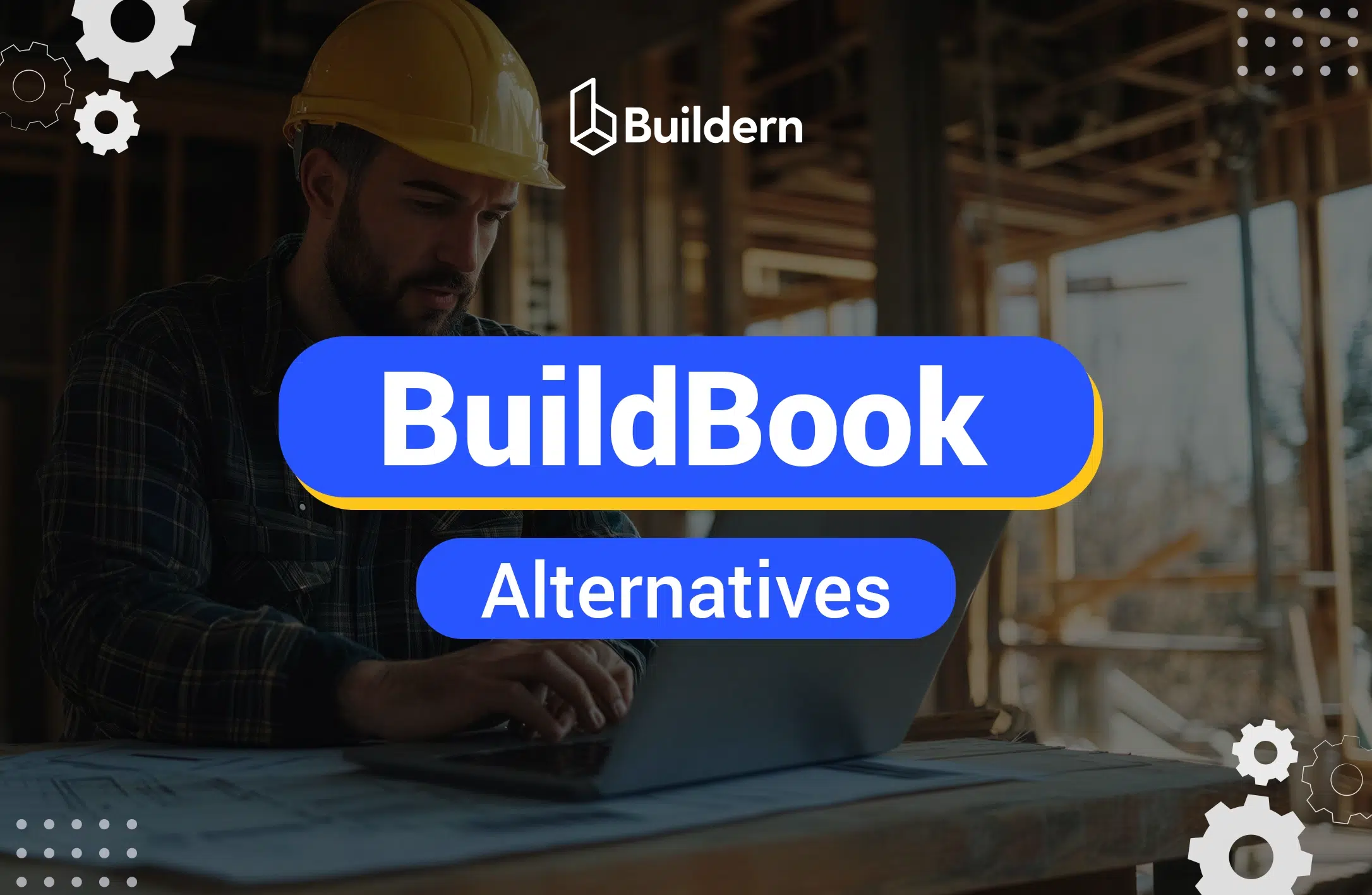 5 BuildBook Alternatives for Growing Construction Workflow