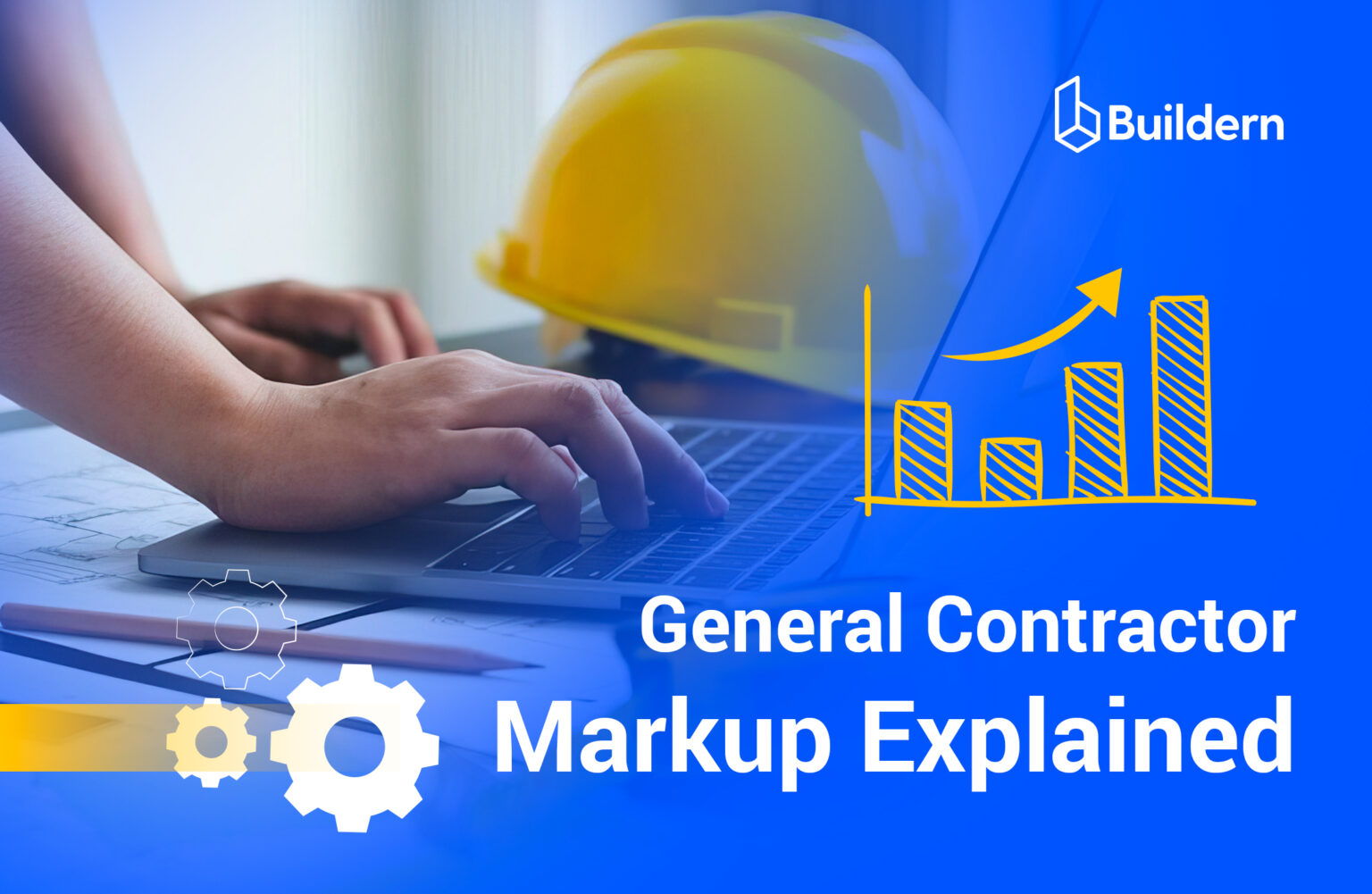 general contractor markup complete guide for builders