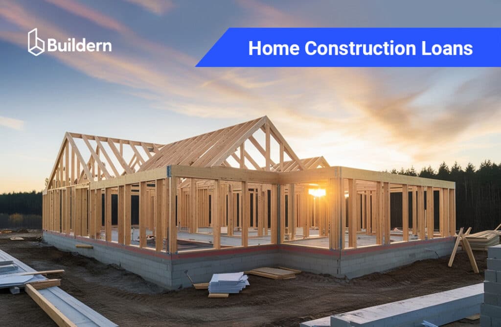 Home construction loans complete guide