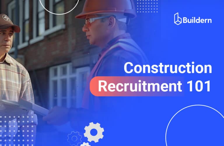 Construction Recruitment 101: Essential Tools and Tips