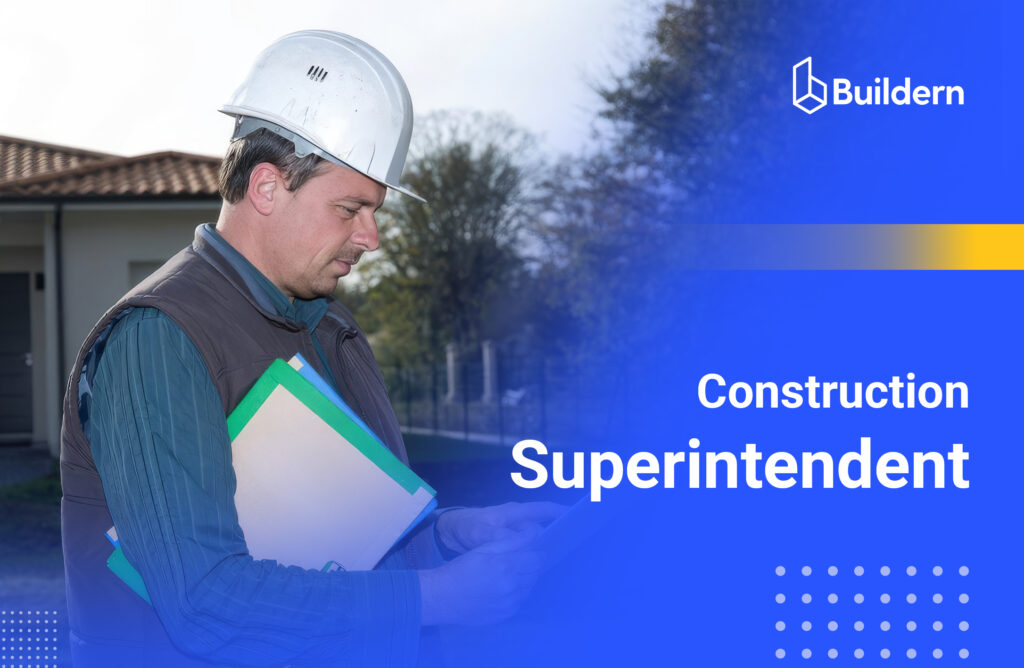 Construction Superintendent