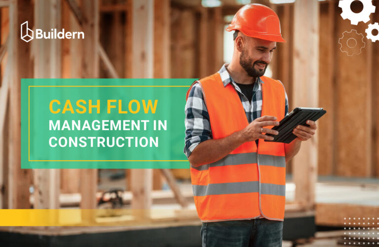 Cash Flow Management in Construction: Everything You Need to Know