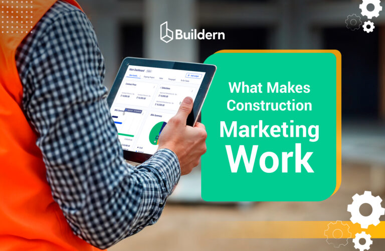 What Makes Construction Marketing Work: 7 Proven Tactics to Try in 2025 