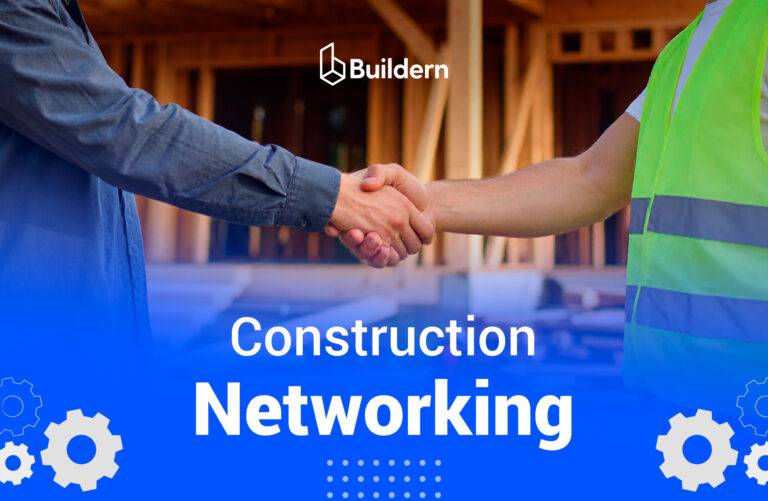 Construction Networking: Building Relationships That Make Projects Easier