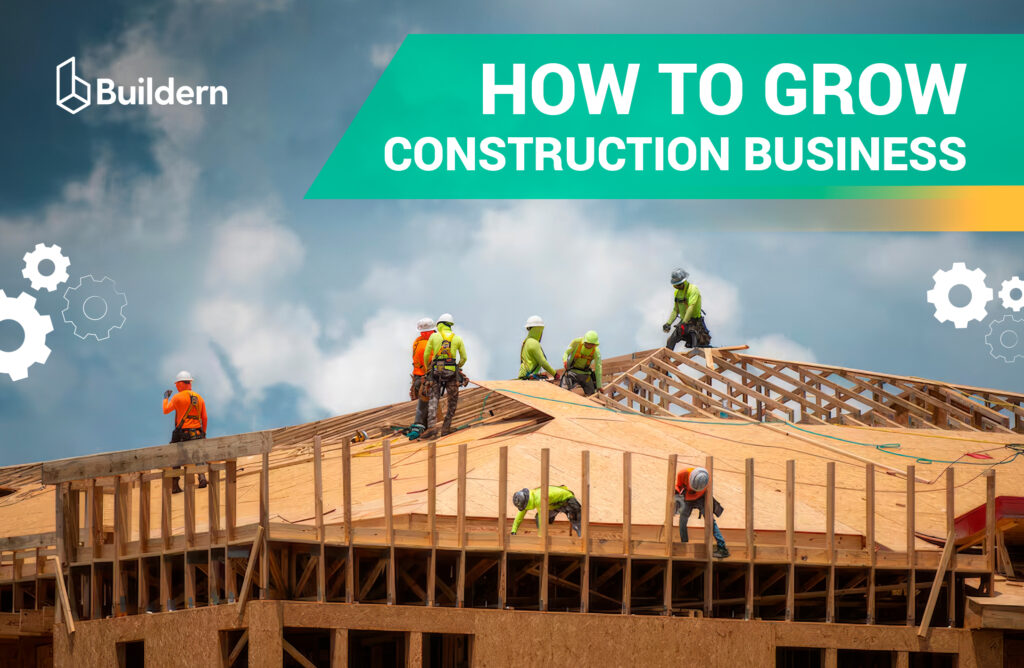 how to grow construction business