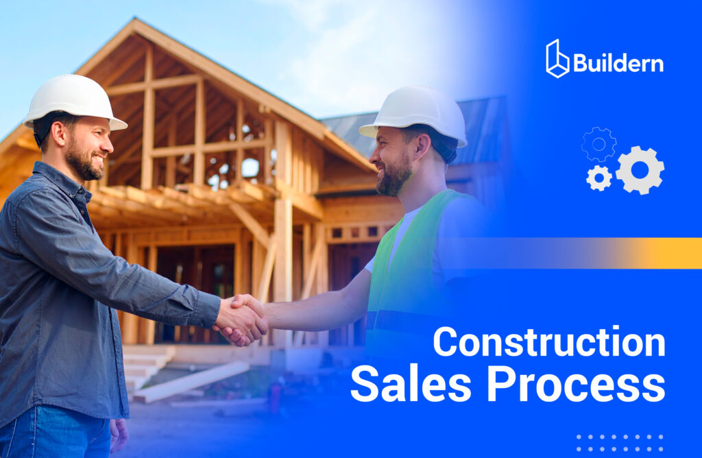 Construction sales processes explained