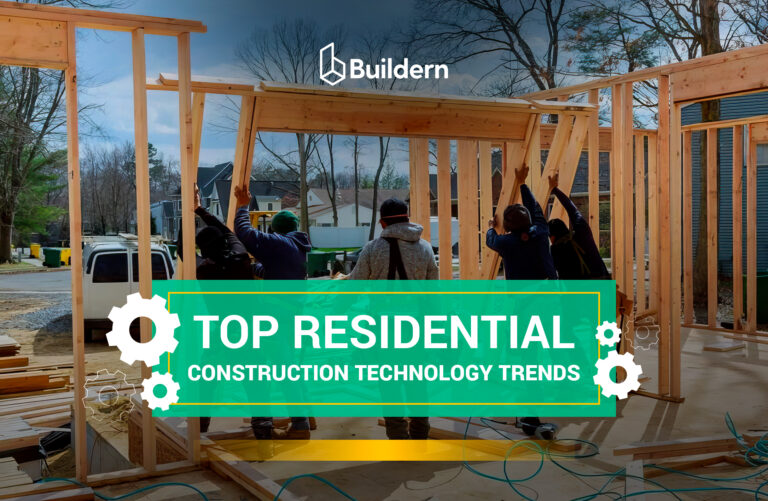 13 Residential Construction Technology Trends to Watch in the Coming Years