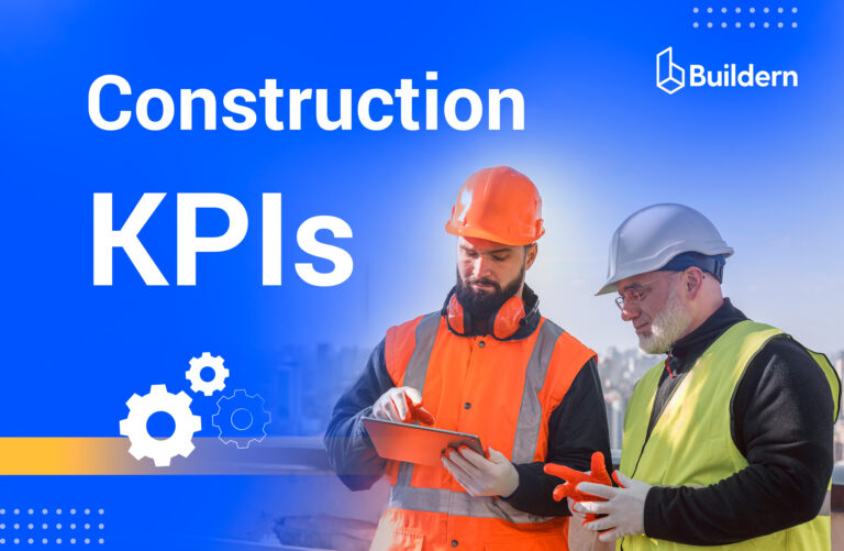 Construction Business KPIs: What to Measure and How to Do It Right