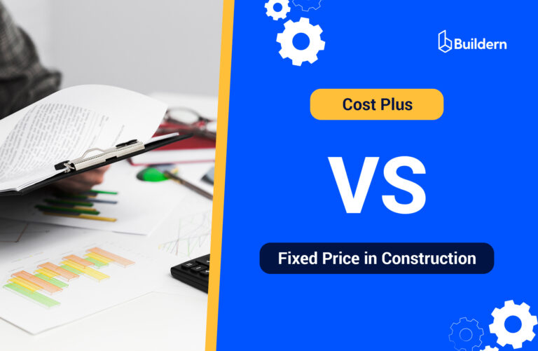 Cost Plus vs Fixed Price in Construction: What Invoicing Method to Choose?  
