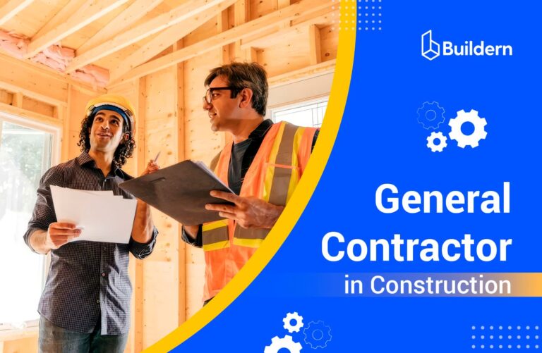 What Is a General Contractor in Construction? Main Responsibilities and Tasks