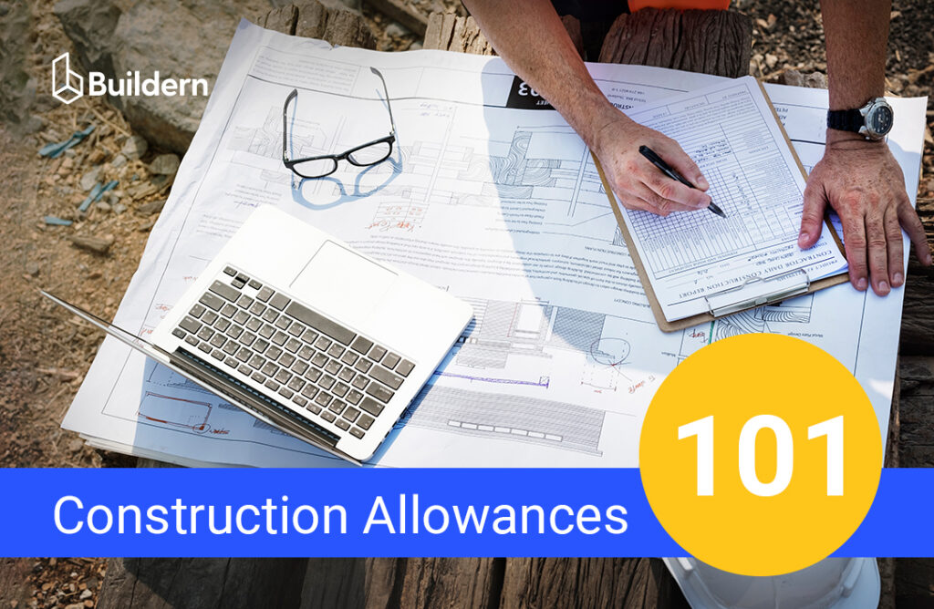 construction allowances explained