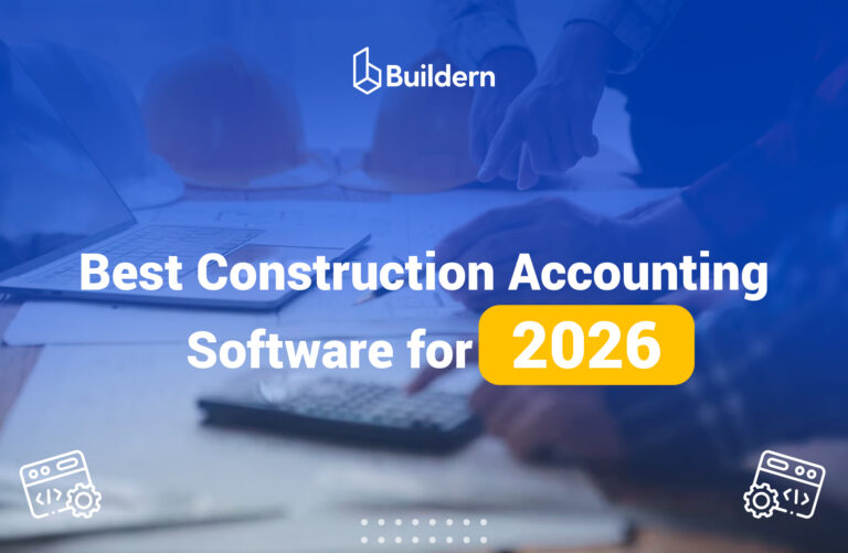 Best Construction Accounting Software for 2026: Features, Pricing & Integrations Compared