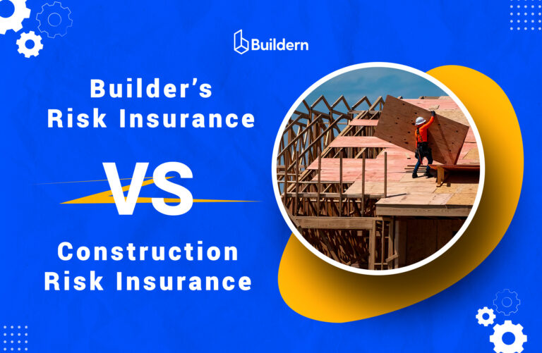 Builder’s Risk Insurance vs Construction Risk Insurance: What Each Actually Covers 